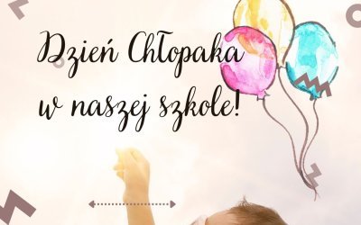 Dzień Chłopaka!