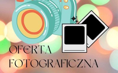 Aktualizacja! Oferta fotograficzna 2022/2023
